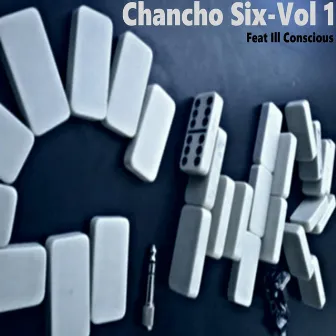 Chancho Six, Vol. 1 (feat. ill conscious) by DJAUDAS