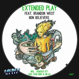 Non Believers by Extended Play