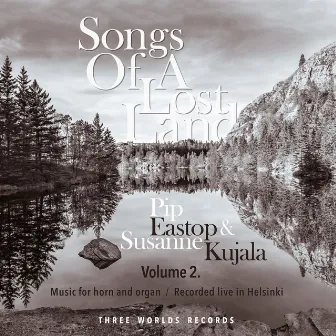 Songs of a Lost Land, Vol. 2 (Live) by Susanne Kujala