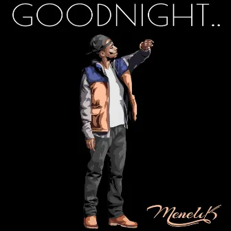 Goodnight by Menelik