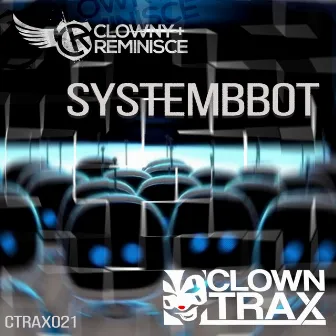 System Bbot by Clowny