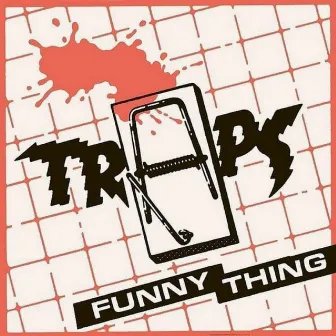 Funny Thing (E.P.) by Traps