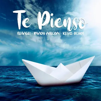 Te pienso by Kelvis Ochoa