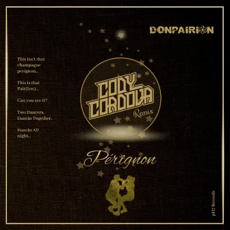 Pérignon (Cody Cordova Remix) by DONPAIRION