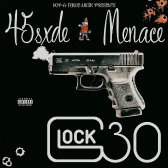 Glock 30 by 45SXDE MENACE