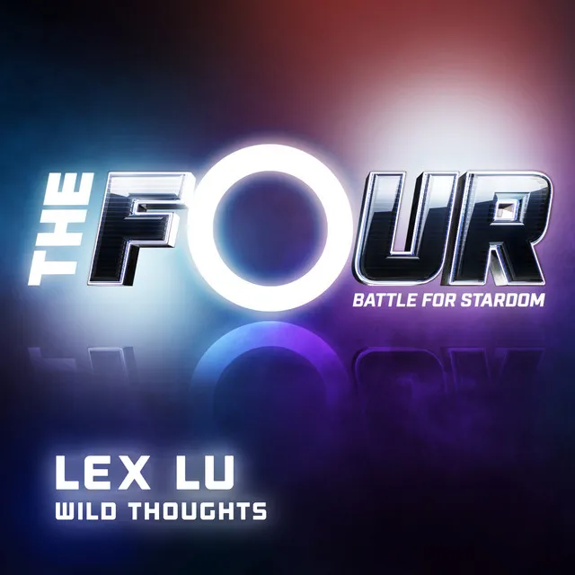 Wild Thoughts - The Four Performance