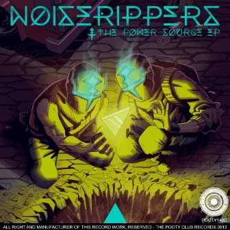 The Power Source EP by NoiseRippers