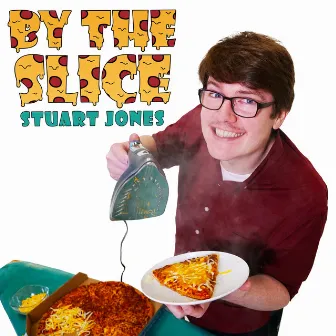 By The Slice by Stuart Jones