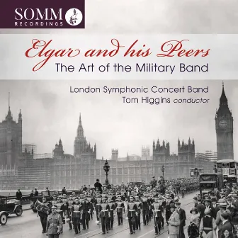 The Art of the Military Band by London Symphonic Concert Band