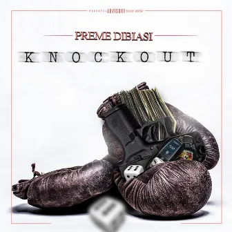 KnockOut by Preme Dibiasi