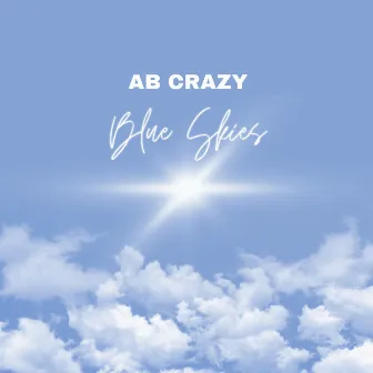 Blue Skies by AB Crazy