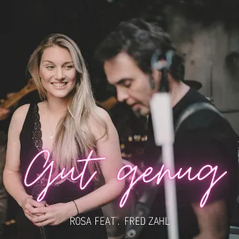 Gut genug by ROSA