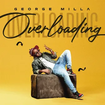 Overloading by George Milla