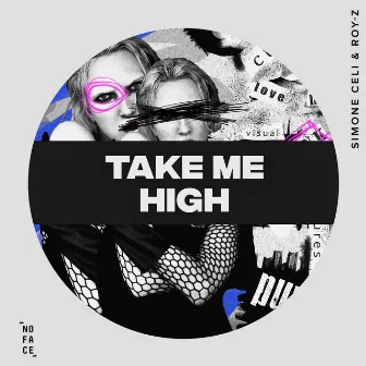 Take Me High by Roy-Z