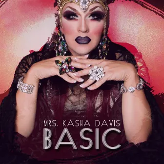 Basic by Mrs. Kasha Davis