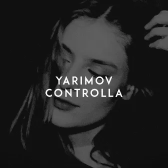 Controlla by Yarimov