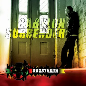 Babylon Surrender by Dubateers