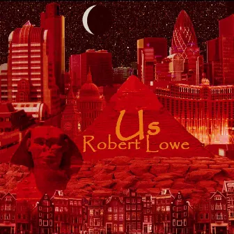 Us by Robert Lowe