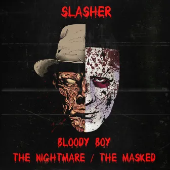 Slasher by Bloody Boy