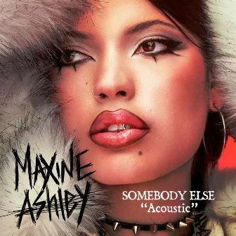 Somebody Else by Maxine Ashley