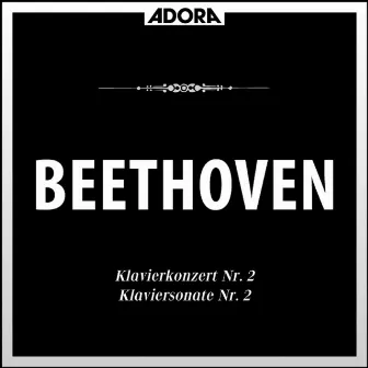 Beethoven: Klavierkonzert No. 2, Op. 19 - Klaviersonate No. 2, Op. 2 by Symphonieorchester Innsbruck