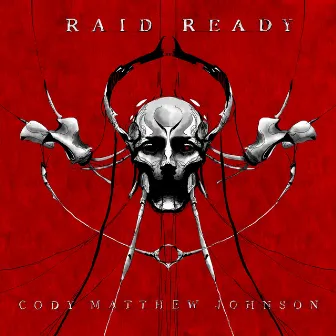 Raid Ready by Cody Matthew Johnson