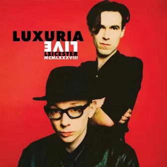 Live 1988 by Luxuria