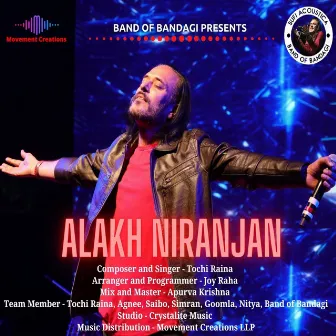 Alakh Niranjan by Tochi Raina