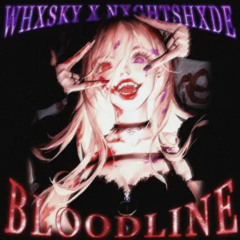 BLOODLINE by WHXSKY