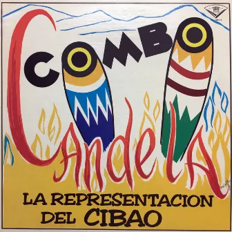 La Representacion del Cibao by Combo Candela