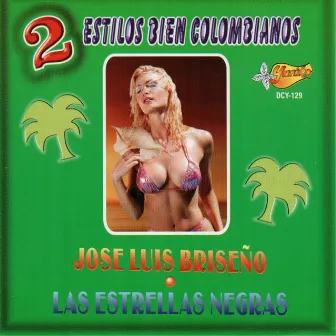 2 Estilos Bien Colombianos by Jose Luis Briseno