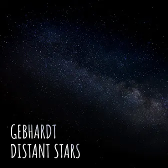 Distant Stars by Gebhardt