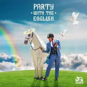 Party With The English by Mr JazziQ