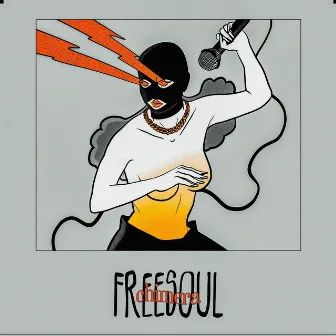 Freesoul by Chimera