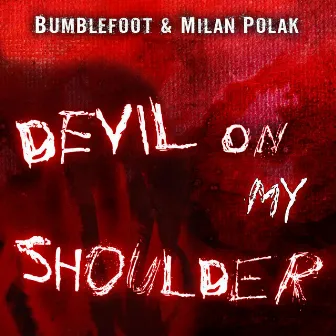 Devil on My Shoulder by Milan Polak