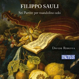 Sauli: Sei partite per mandolino solo by Filippo Sauli