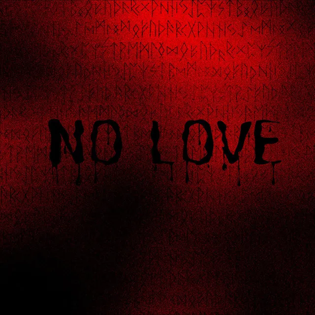 No Love