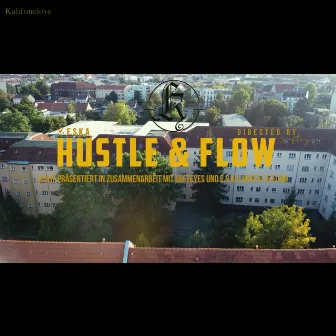 Hustle & Flow by Kalif