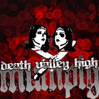 Multiply by Death Valley High