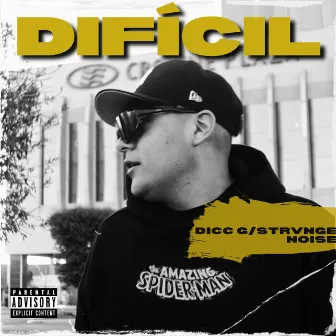 Difícil by Dicc G