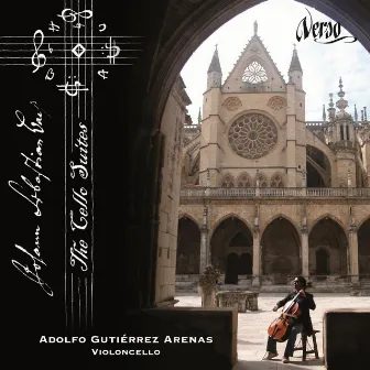 Bach: The Cello Suites by Adolfo Gutierrez Arenas