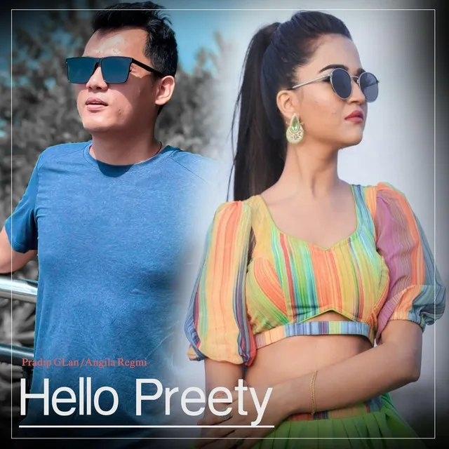 Hello Preety