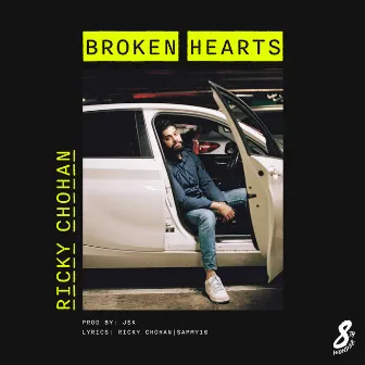 Broken Hearts by Ricky Chohan