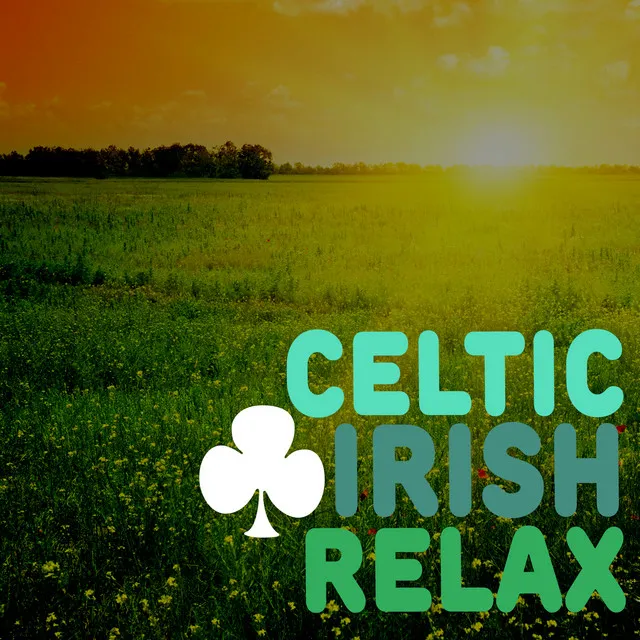 Celtic Music for Relaxation