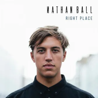 Right Place by Nathan Ball