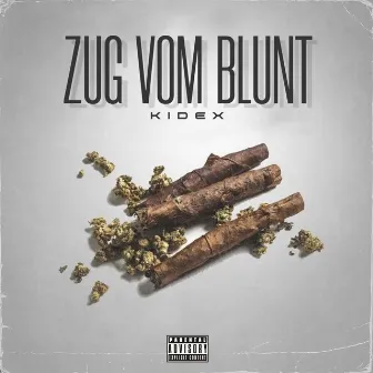 Zug vom Blunt by Kidex