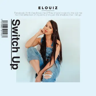 Switch Up by Elouiz