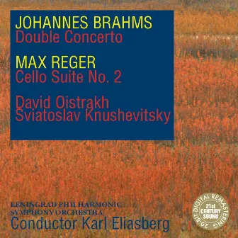 Brahms: Double Concerto & Reger: Cello Suite No. 2 by Karl Eliasberg