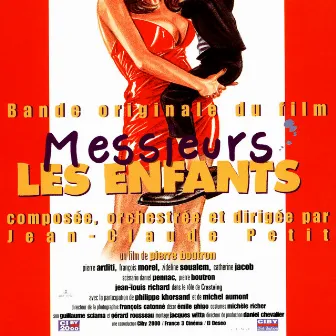 Messieurs Les Enfants (Bande Originale du Film) by Jean-Claude Petit