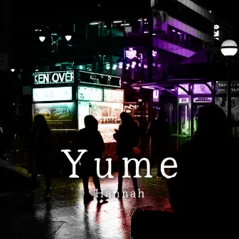 Yume by Hannah